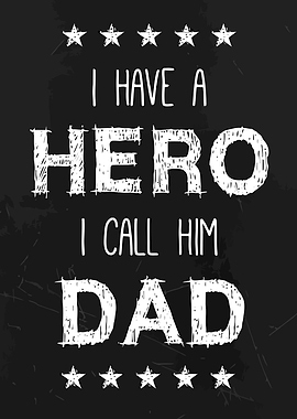 Hero Dad Quote