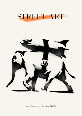 Heavy Weaponry | Street Art