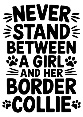 Border Collie Girl Quote