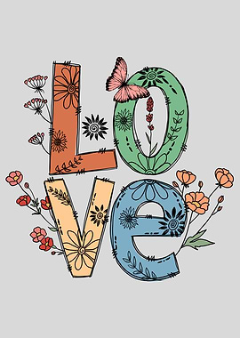 Inspirational Floral Love Design