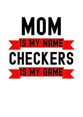 Mom's Game - Checkers