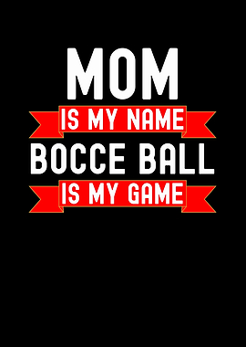Mom Bocce Ball Game