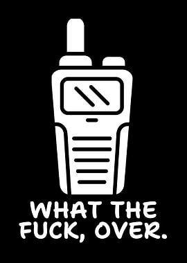 Walkie Talkie Funny Quote