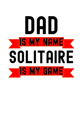 Dad Solitaire Game