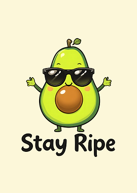 Stay Ripe