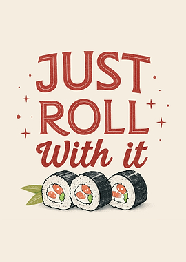 Sushi Roll Quote
