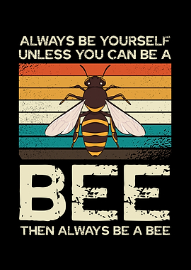 Bee Yourself Vintage Design