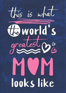World's Greatest Mom