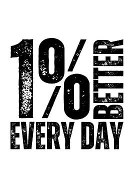 1% Better Every Day