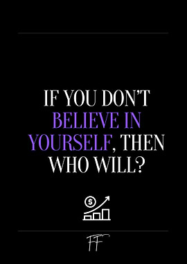 Believe in Yourself Quote