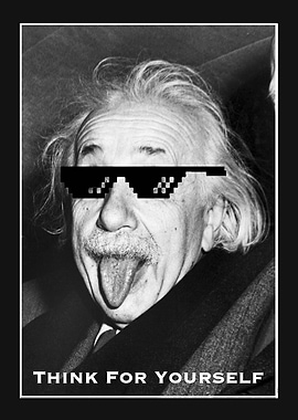 Einstein Thug Life (Metal Wisdom #3)
