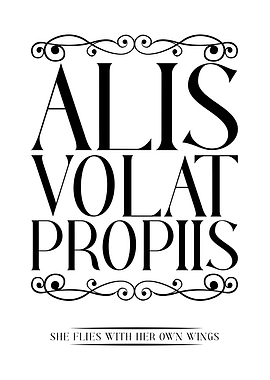 Alis volat propiis - She flies with her own wings