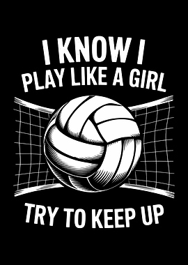 Volleyball Girl Quote