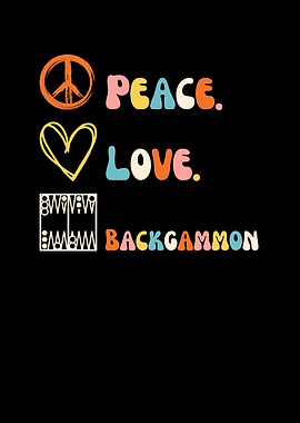 Peace, Love, Backgammon