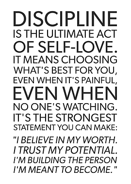 Discipline Is Self-Love Quote Success Motivation