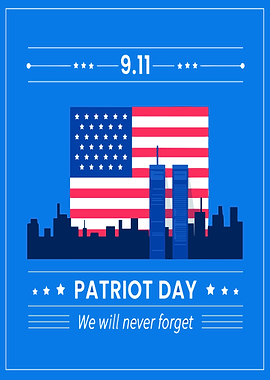 9/11 Patriot Day Poster