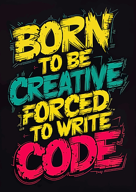 Born to be Creative Code