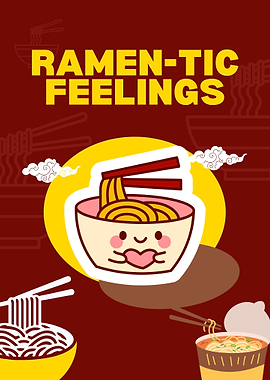 Ramen-Tic Feelings