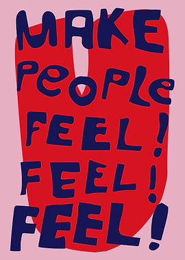 Make People Feel, Retro Wall Art, Home print, Retro Life Print, Trendy Wall Art