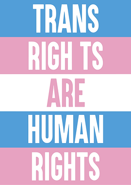 Trans Rights Are Human Rights