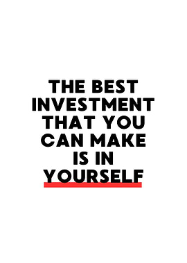 Invest in Yourself Quote