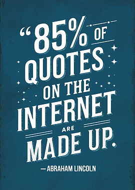 85% of Quotes Made Up