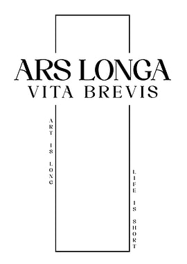 Ars Longa Vita Brevis