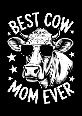 Best Cow Mom Ever