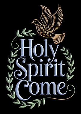 Holy Spirit Come Dove
