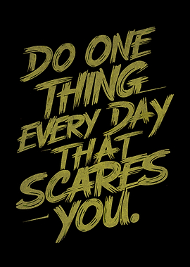 Do One Thing Everyday
