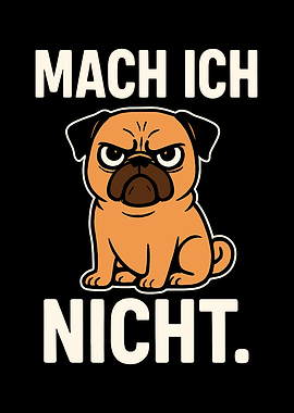 Grumpy Pug Saying No