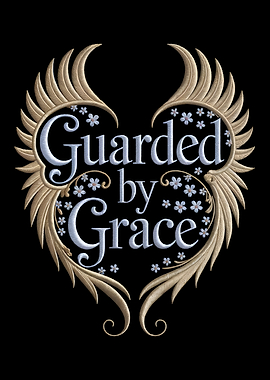 Guarded by Grace Wings