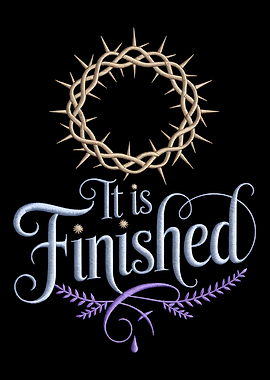 It is Finished Embroidery Design