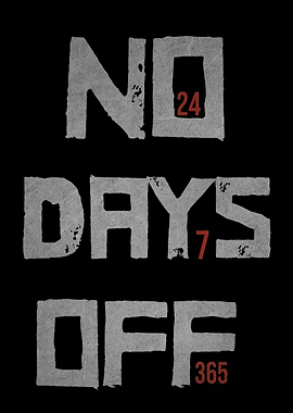 No Days Off Motivational Quote