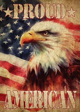 Proud American, Bald Eagle and United States Flag in watercolor. Patriotic Retro Vintage Poster.