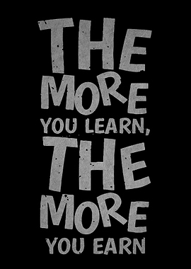 The More You Learn