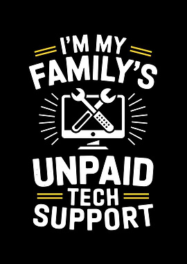 My Family's Unpaid Tech