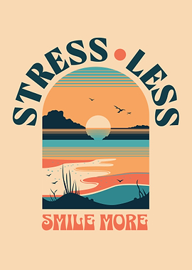 Stress Less, Smile More Positive Affirmations Positivity Mindset Sunset