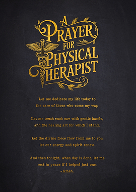 A Prayer for Physical Therapists