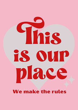 This is Our Place poster Pink & Red Home Print