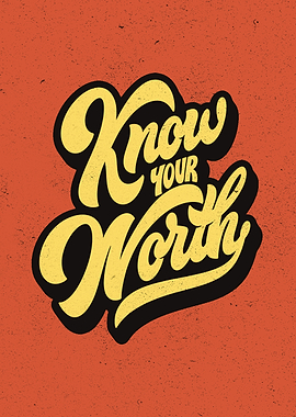 Know Your Worth Typography