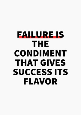 Failure is the Condiment