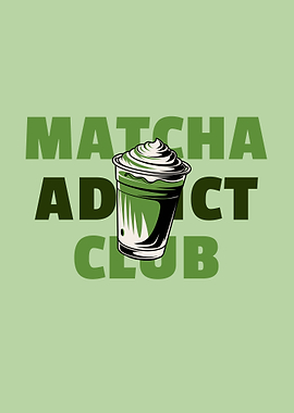 Matcha Addict Club Soft Drink Green Tea Trend Drink