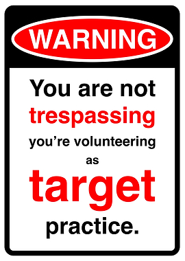 Target Practice Warning Sign
