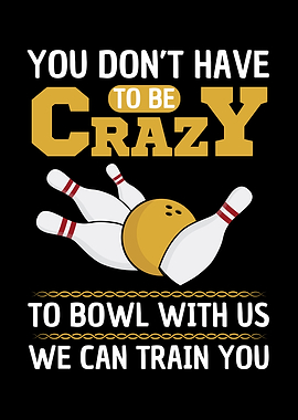 Funny Bowling Quote