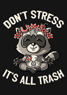 Don't Stress It's All Trash, Urban Wildlife Series, Raccoon Framed Wall Art - City Animal Collection Poster Design Print Funny Apartment Decor Statement Set