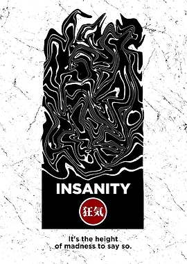 Insanity Japan Abstract Meaning