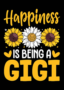 Happiness is Being a Gigi
