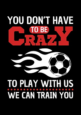 Funny Soccer Saying Soccer