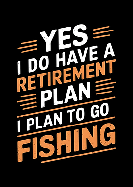 Retirement Plan Fishing